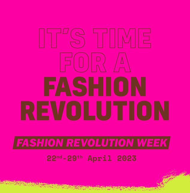 The Impact of Fashion Revolution Week on Civil Society & Environment